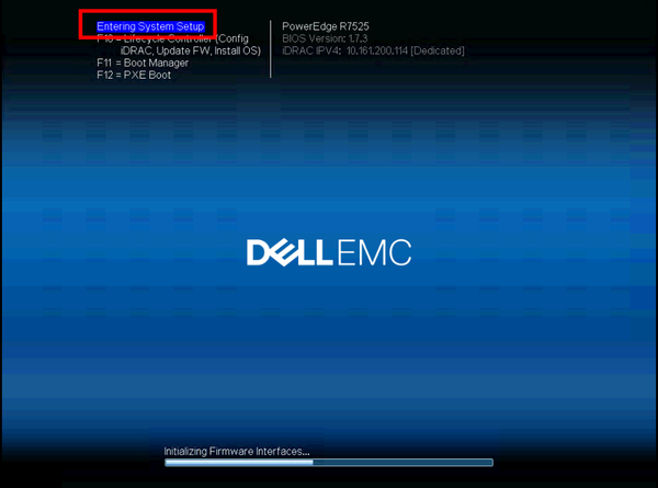 Dell PowerEdge R7527 F2 Pressed to enter setup