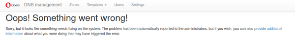 Oops! Something went wrong! in Opera DNS-UI for PowerDNS.